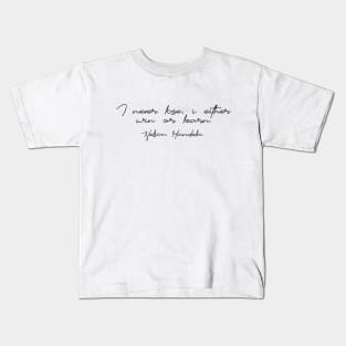 I never lose, i either win or learn - Mandela Quotes Kids T-Shirt